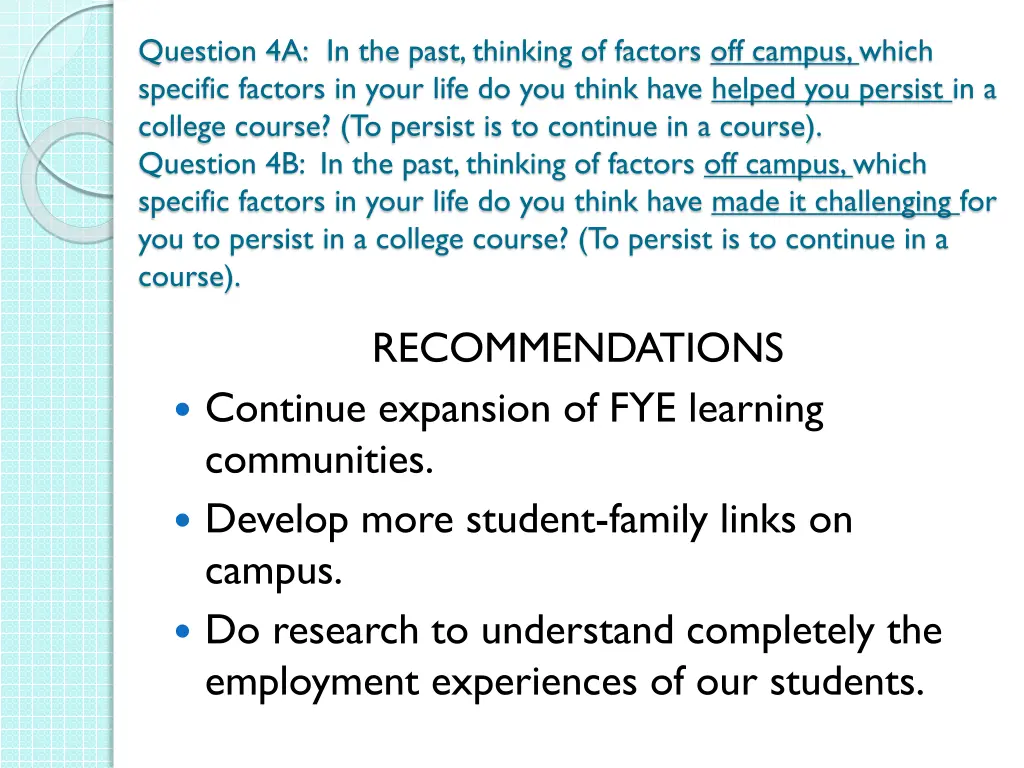 question 4a in the past thinking of factors 2