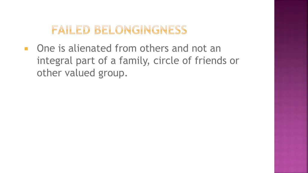 failed belongingness