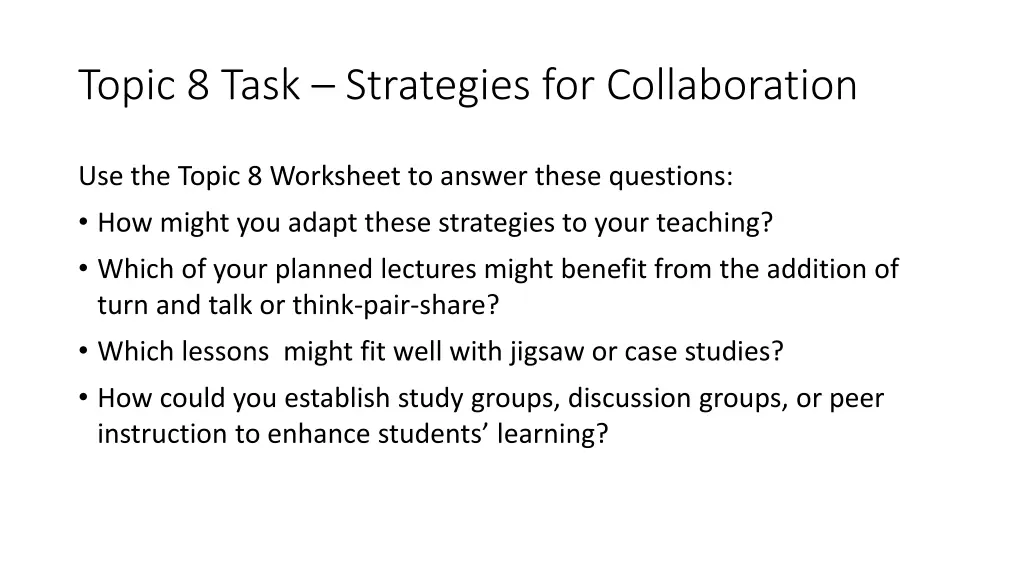 topic 8 task strategies for collaboration