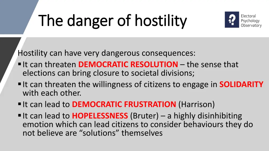 the danger of hostility the danger of hostility