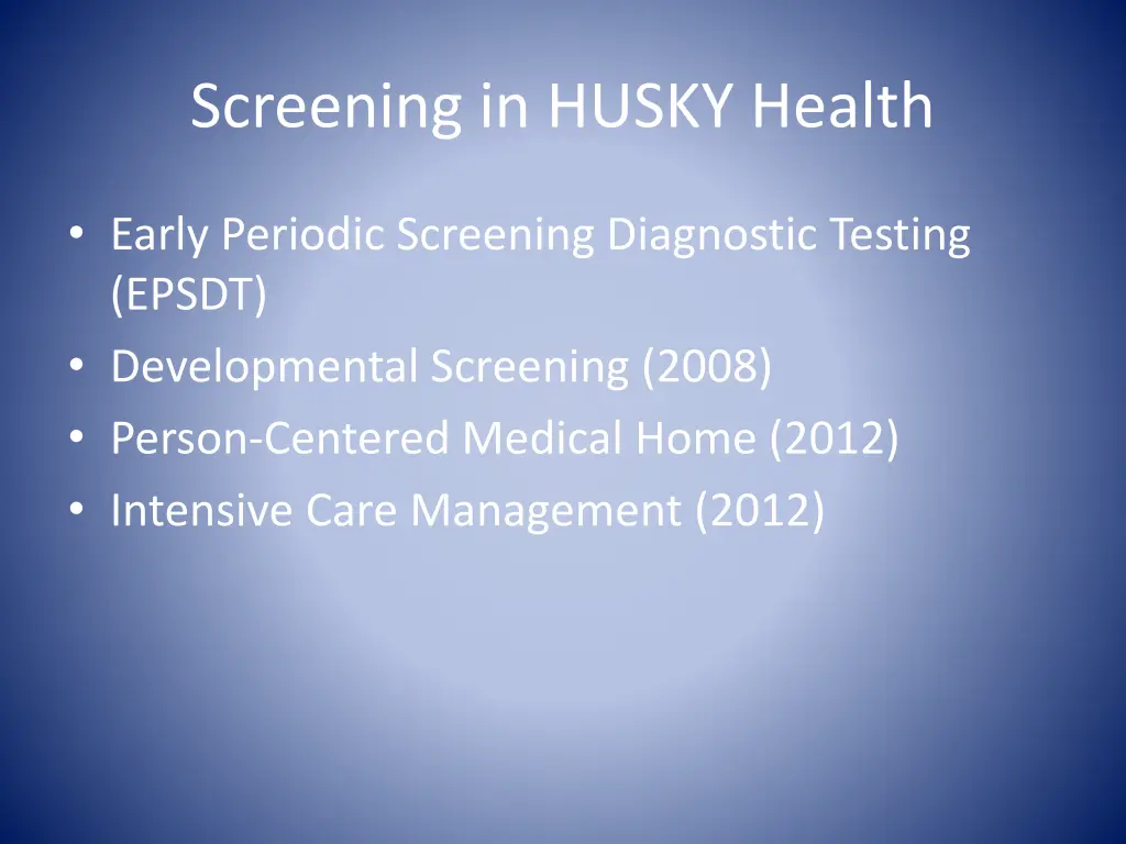 screening in husky health