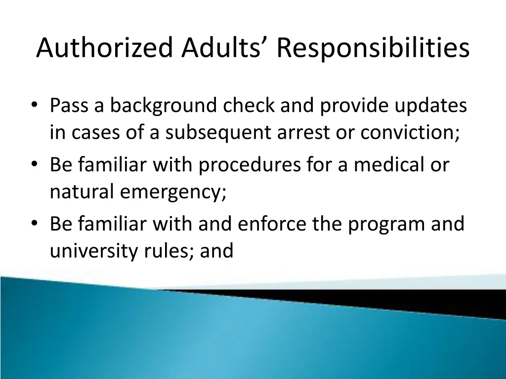 authorized adults responsibilities