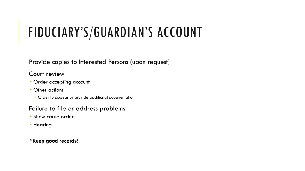 fiduciary s guardian s account 2