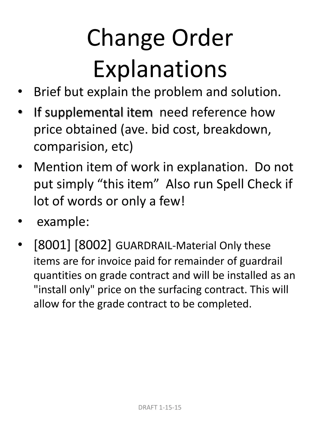 change order explanations brief but explain