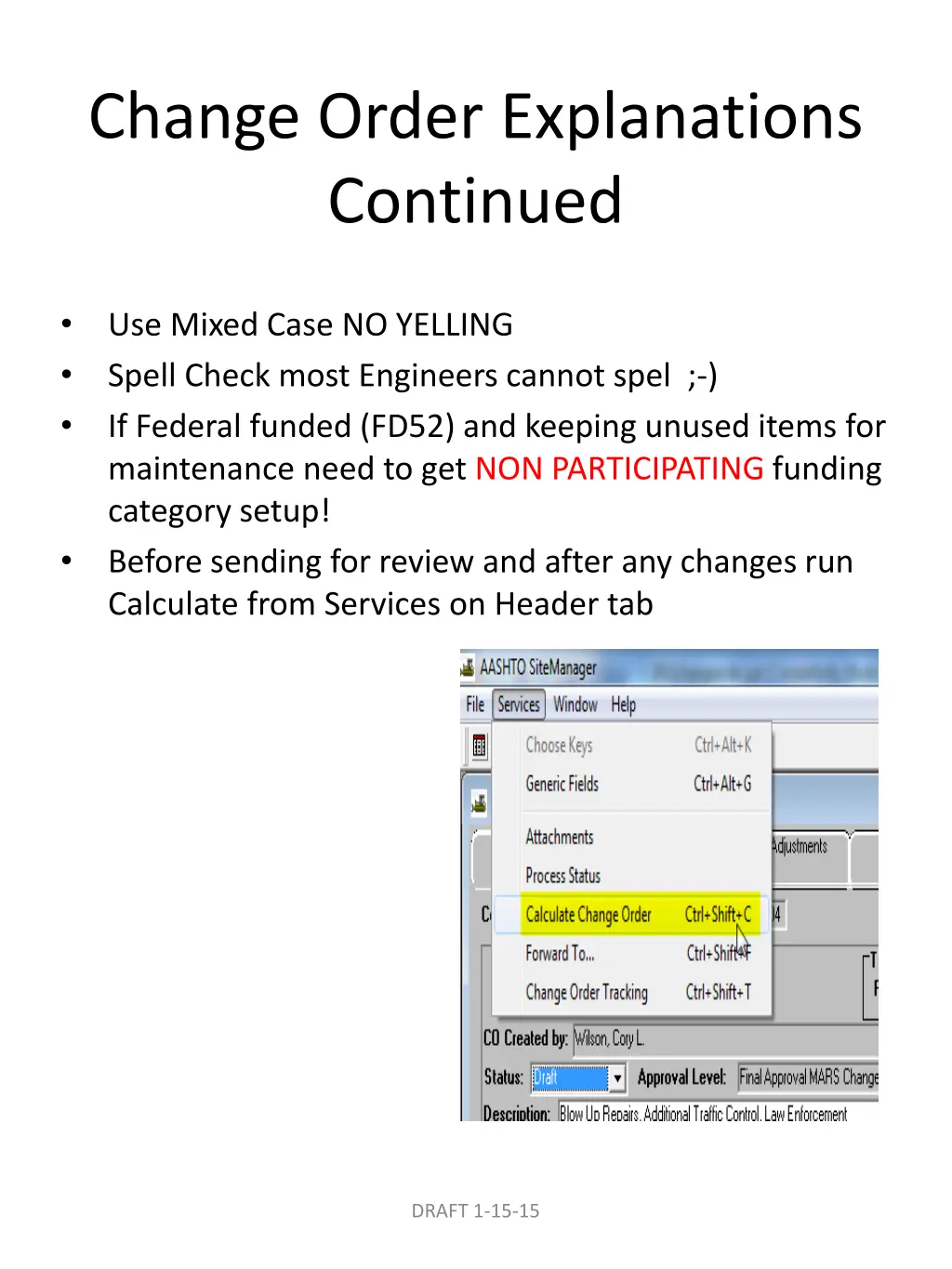 change order explanations continued