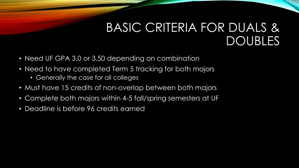 basic criteria for duals