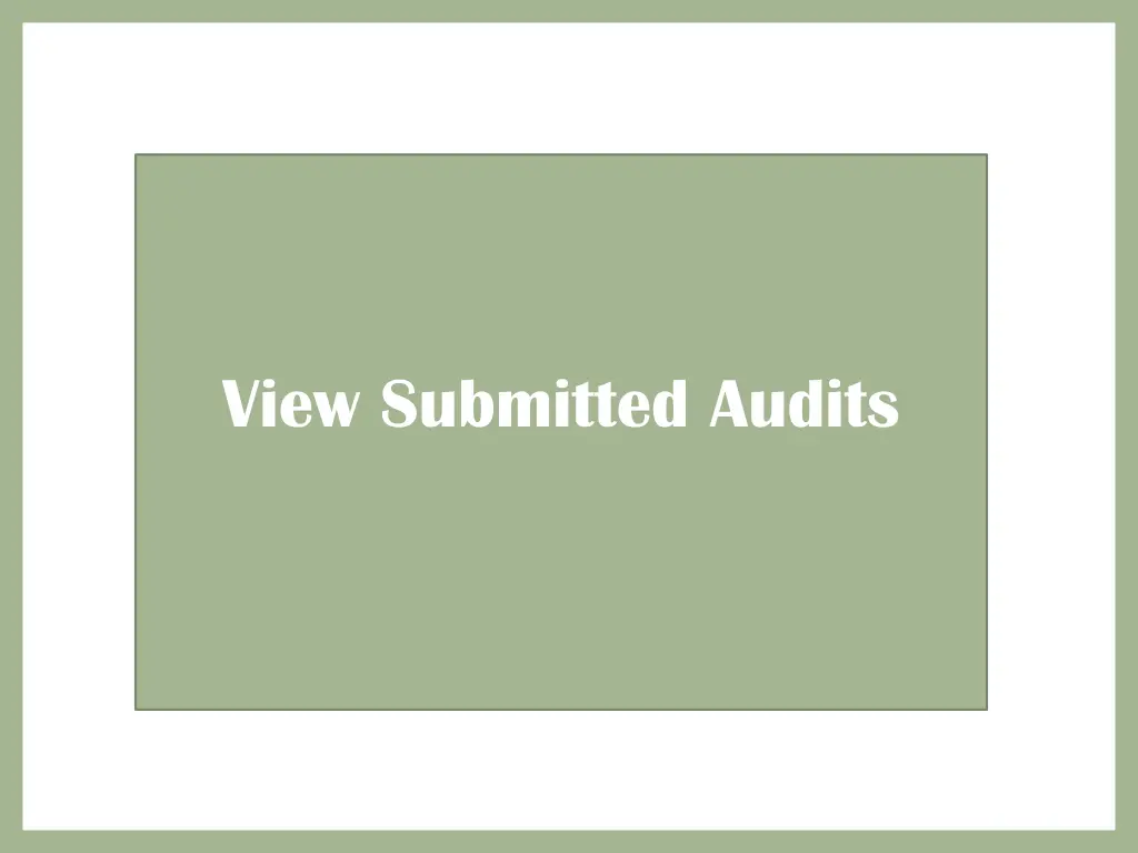 view submitted audits