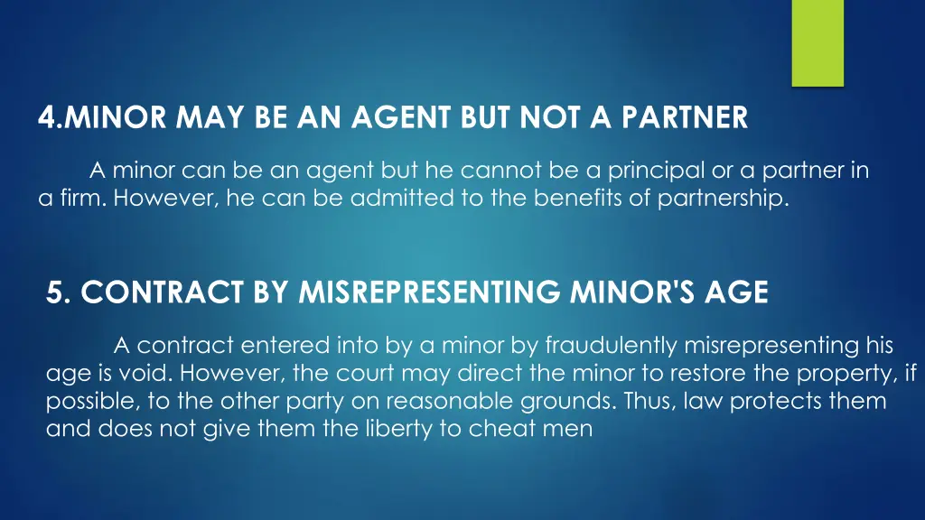 4 minor may be an agent but not a partner