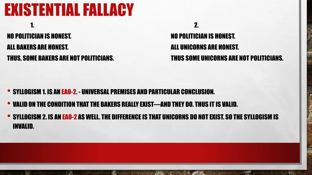 existential fallacy 1 no politician is honest