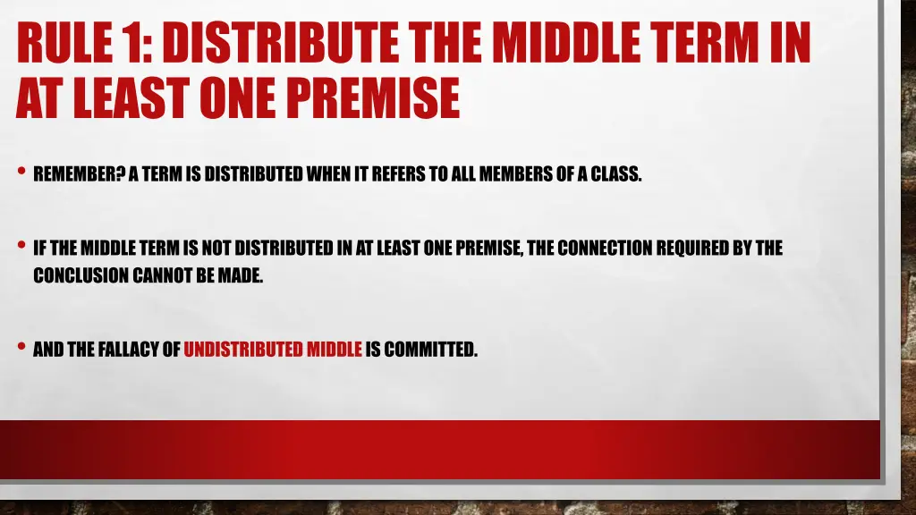 rule 1 distribute the middle term in at least