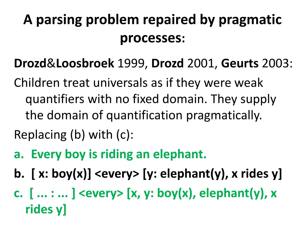 a parsing problem repaired by pragmatic processes