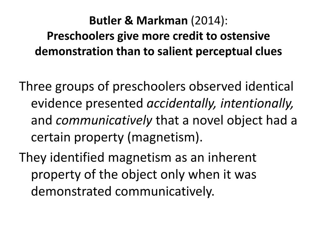 butler markman 2014 preschoolers give more credit