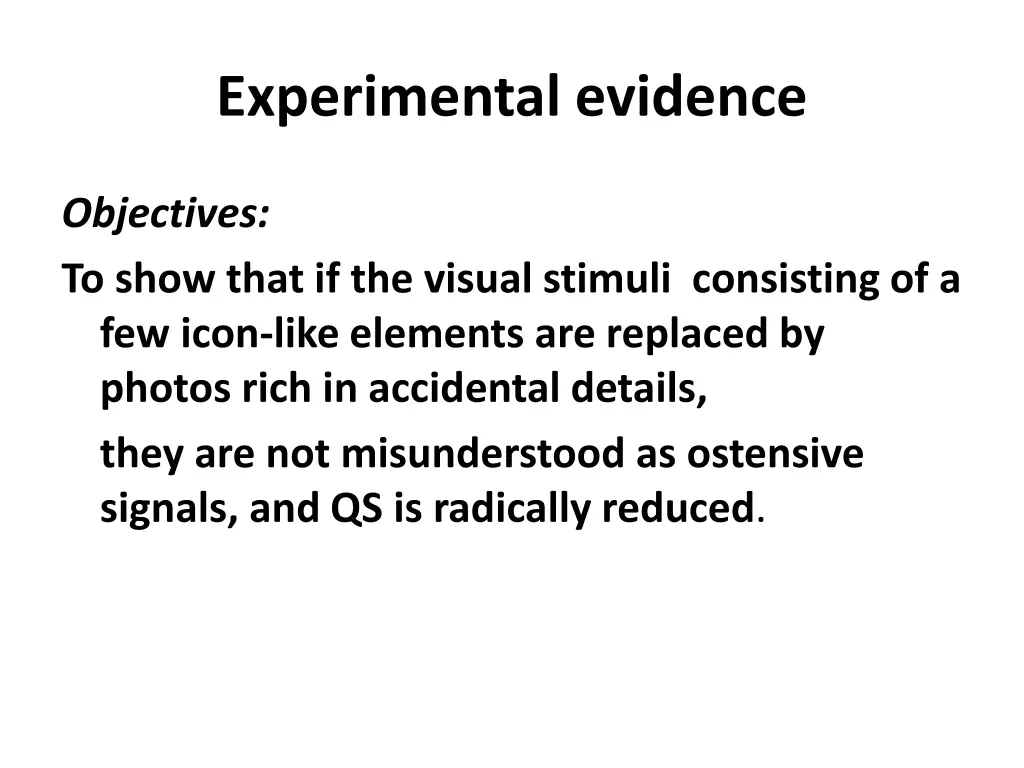 experimental evidence