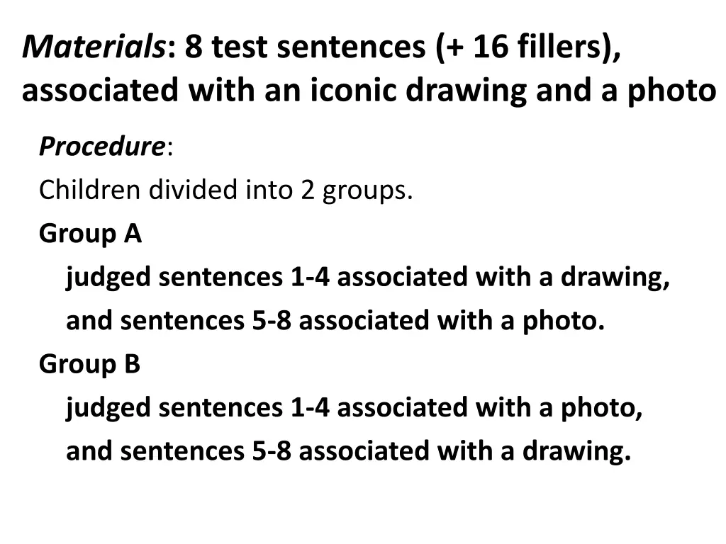 materials 8 test sentences 16 fillers associated