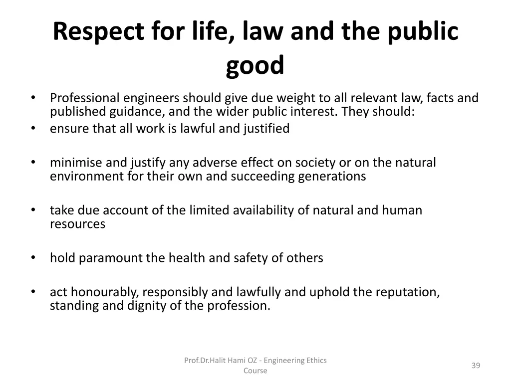 respect for life law and the public good