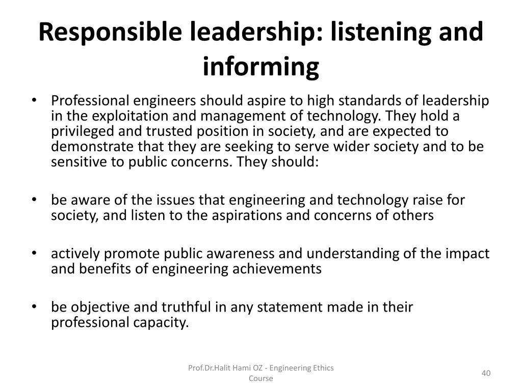 responsible leadership listening and informing