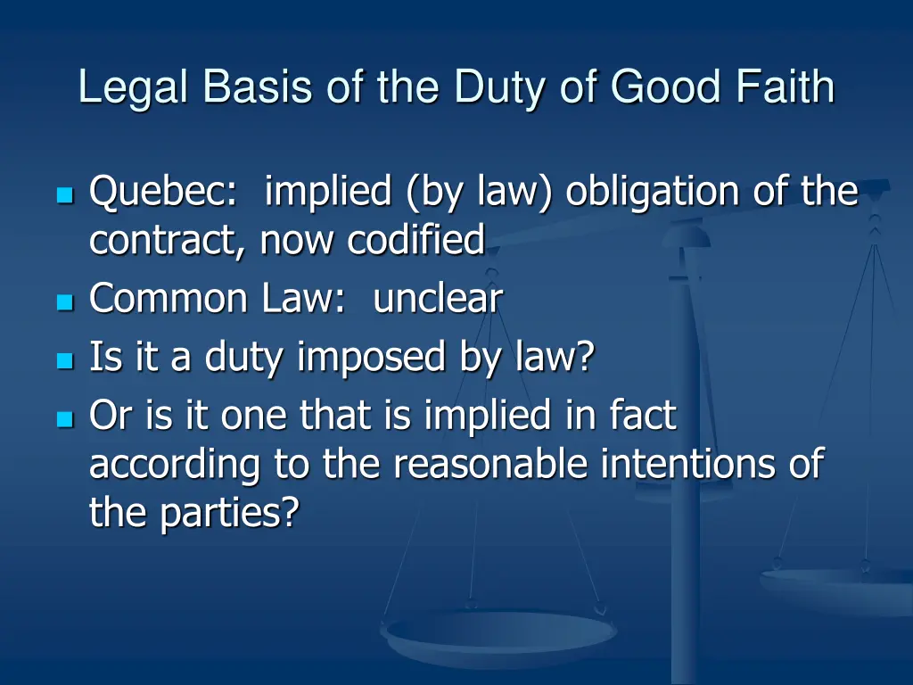 legal basis of the duty of good faith