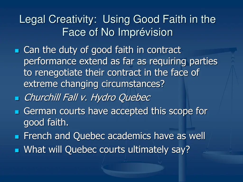 legal creativity using good faith in the face