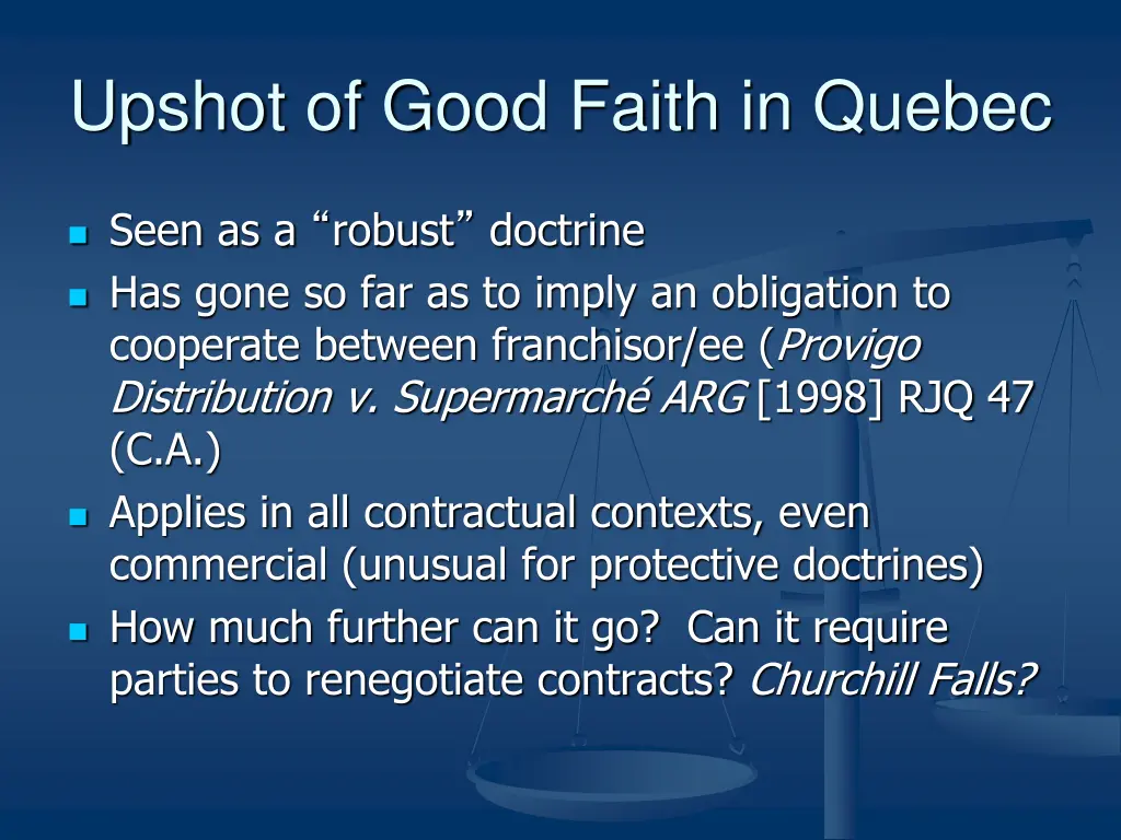 upshot of good faith in quebec