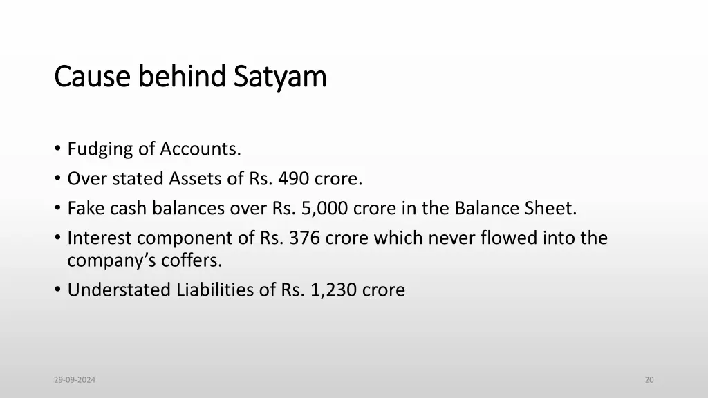 cause behind satyam cause behind satyam