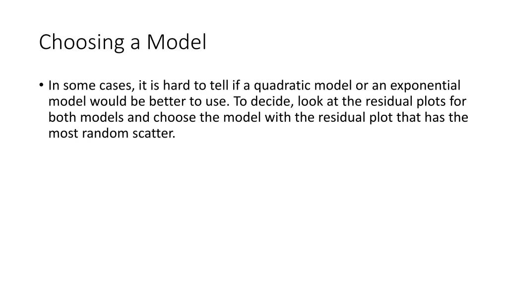 choosing a model