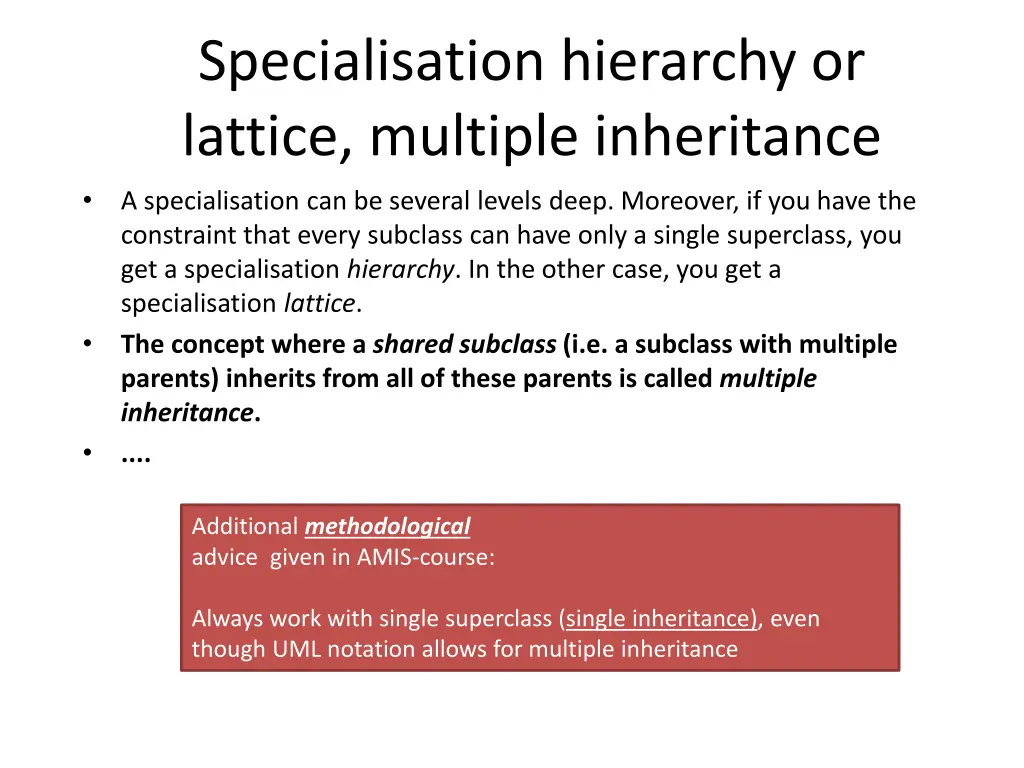 specialisation hierarchy or lattice multiple