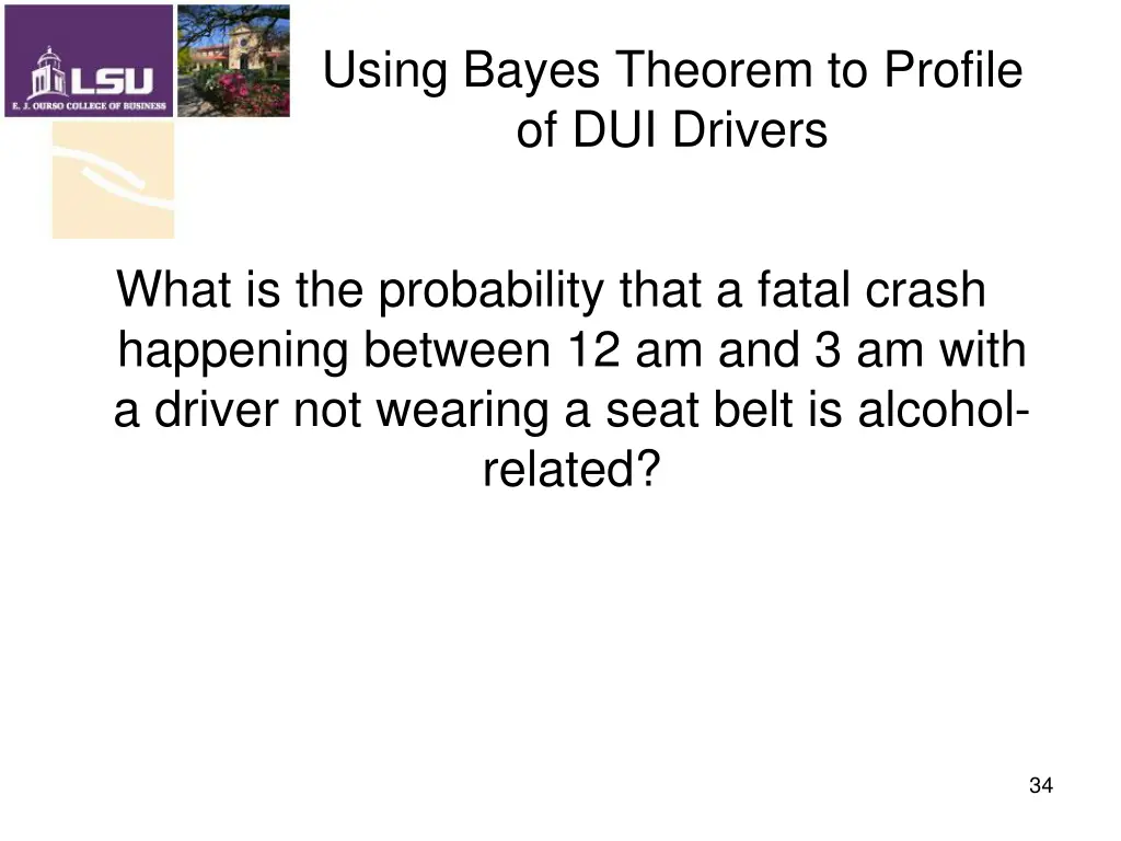 using bayes theorem to profile of dui drivers 4