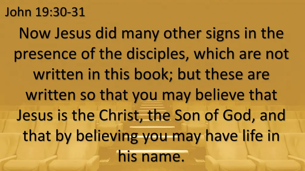 john 19 30 31 now jesus did many other signs