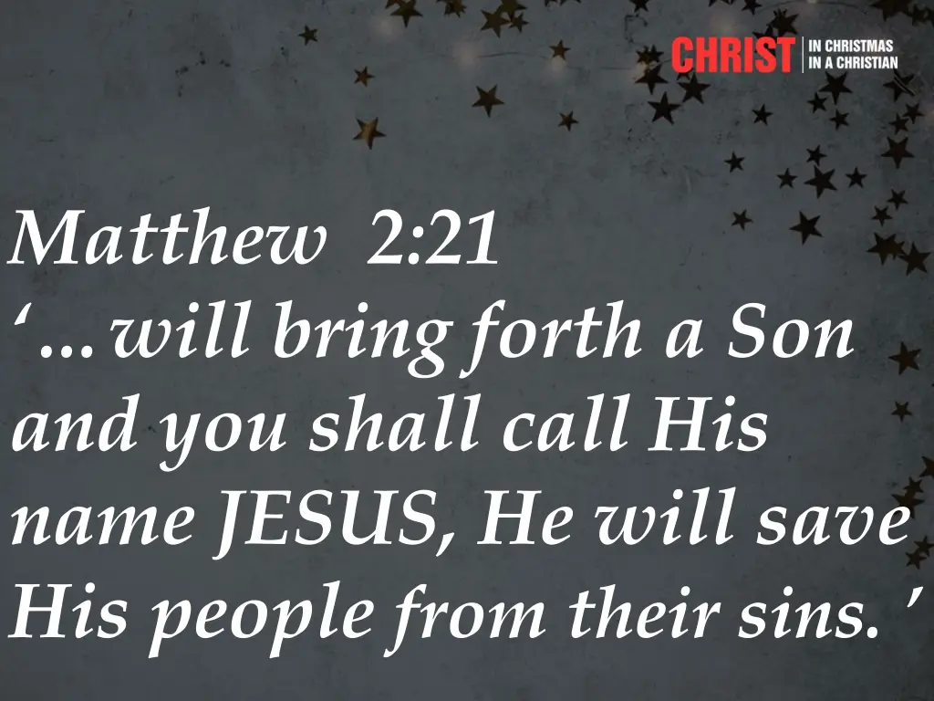 matthew 2 21 will bring forth a son and you shall