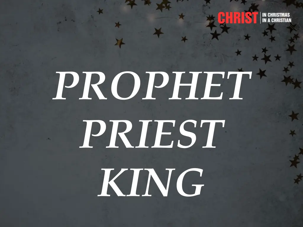 prophet priest king