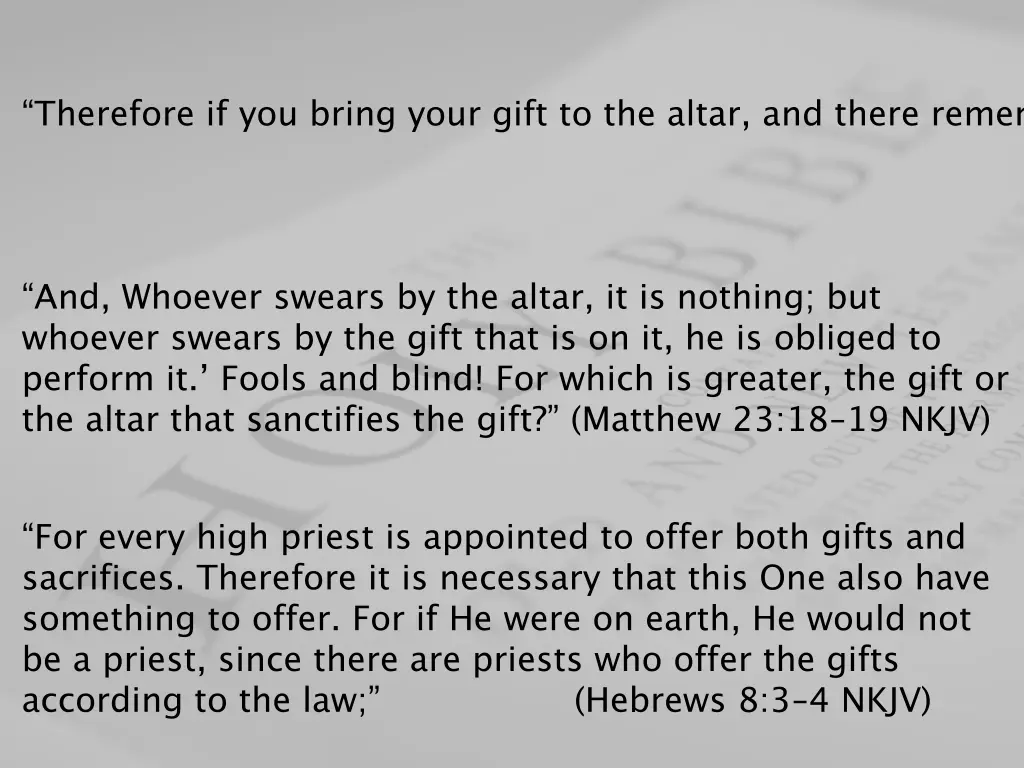 therefore if you bring your gift to the altar