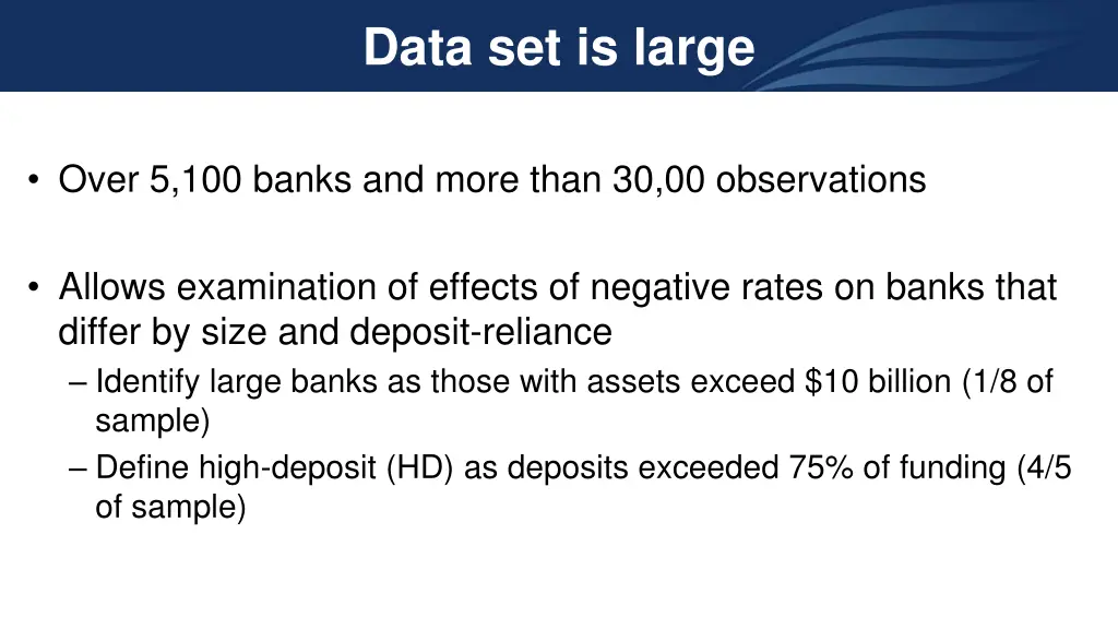 data set is large