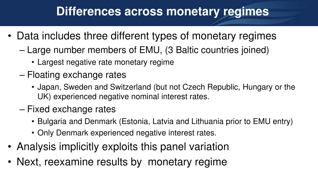 differences across monetary regimes