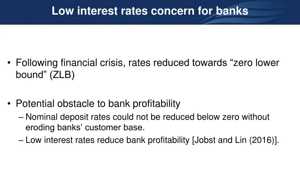 low interest rates concern for banks