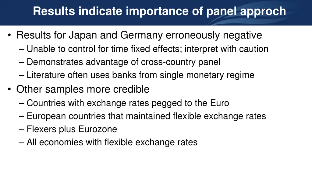 results indicate importance of panel approch