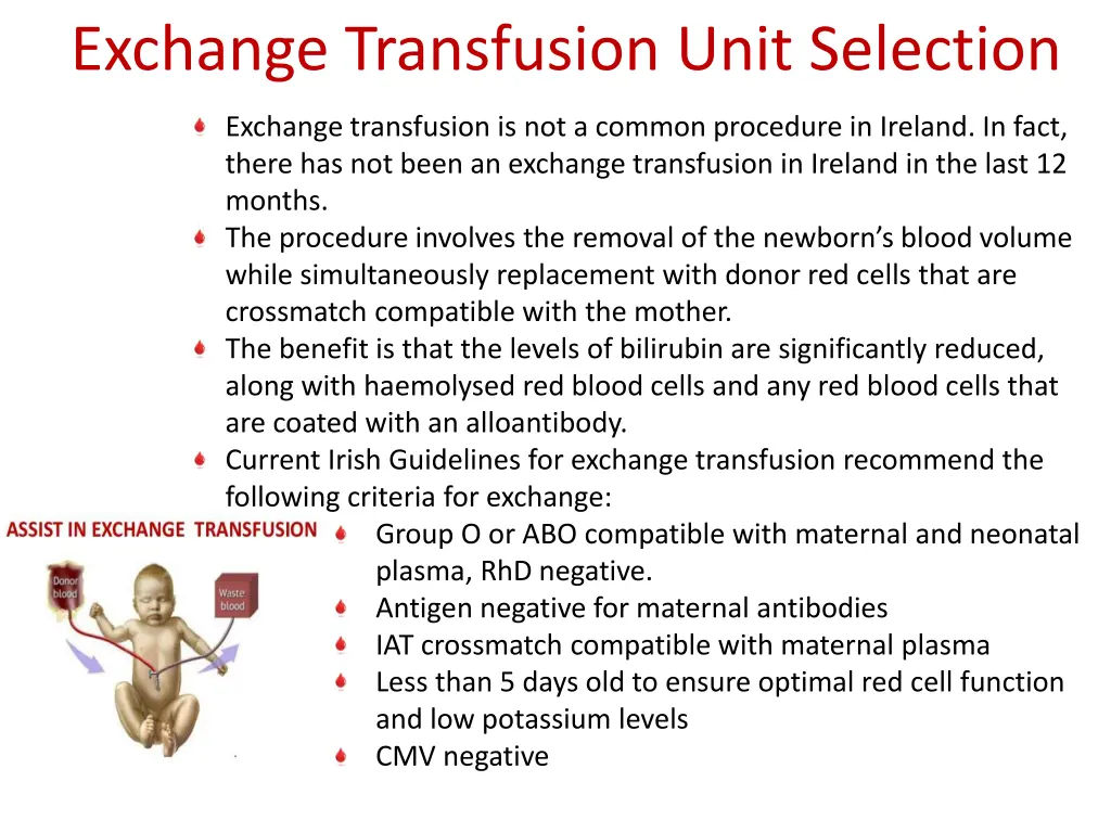 exchange transfusion unit selection