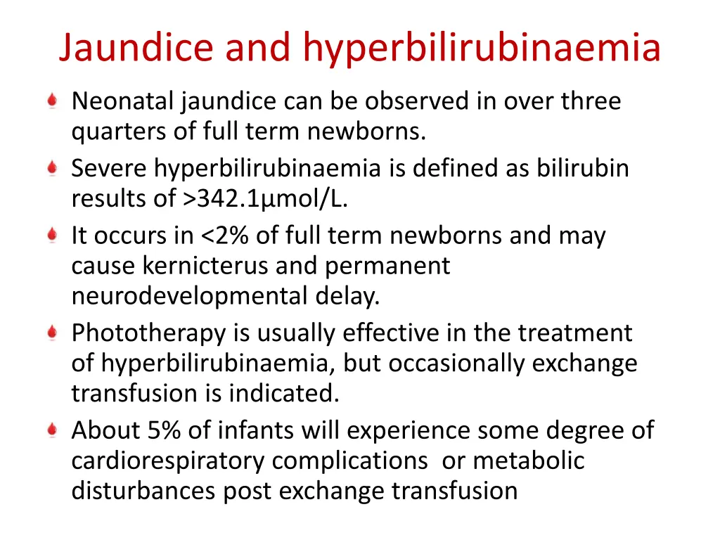 jaundice and hyperbilirubinaemia