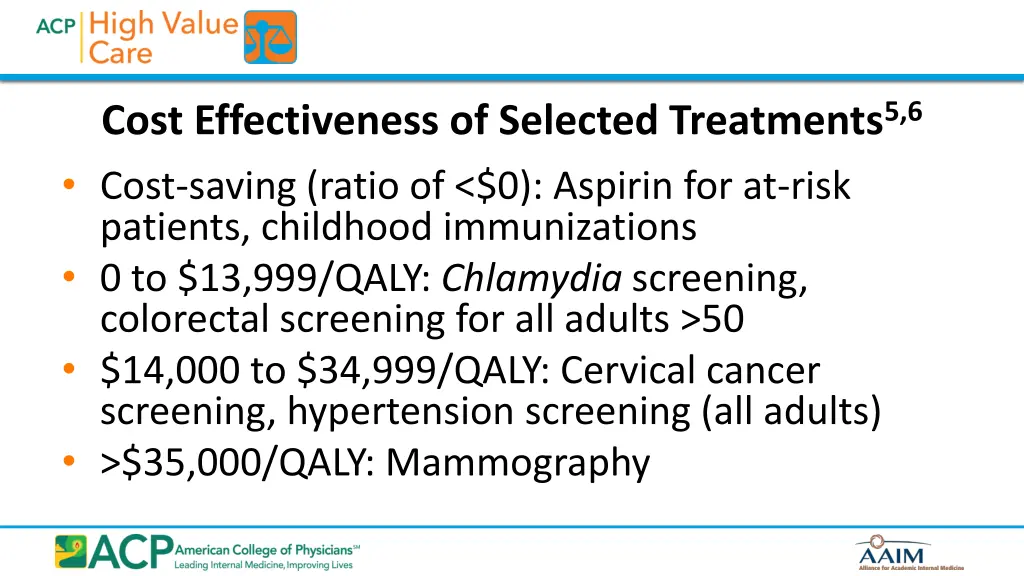 cost effectiveness of selected treatments