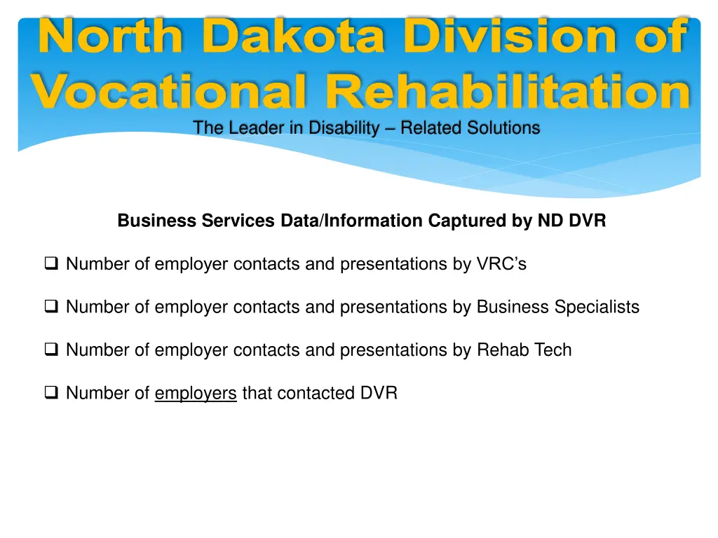 north dakota division of vocational rehabilitation 7