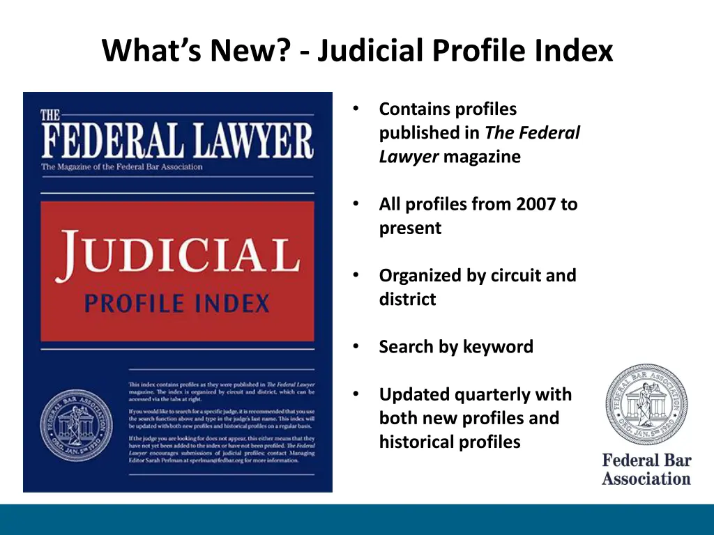 what s new judicial profile index