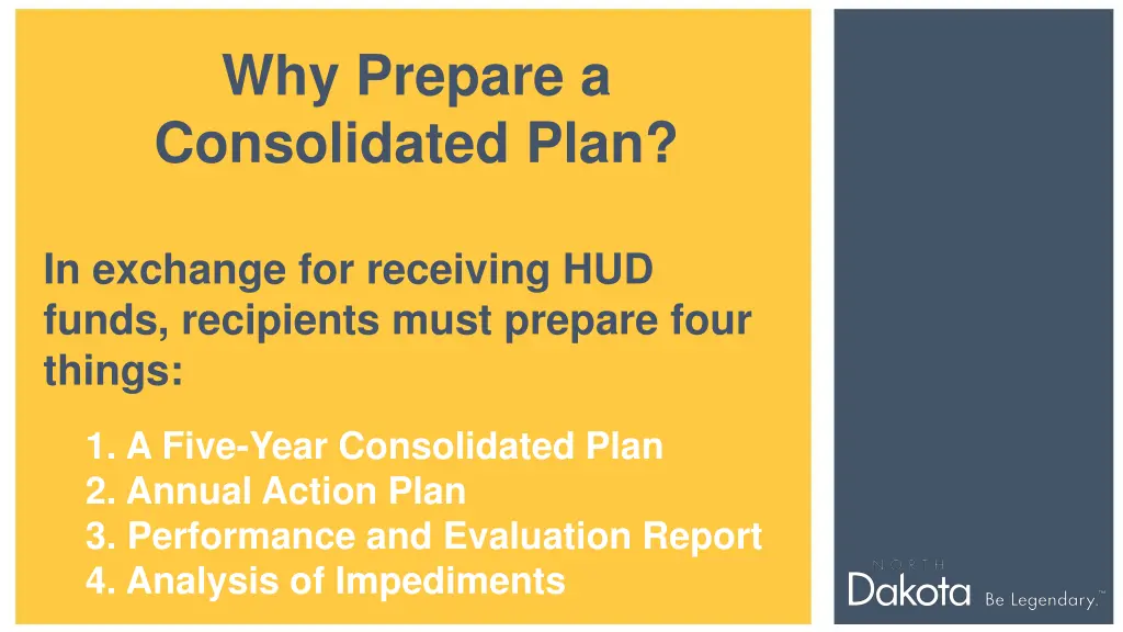 why prepare a consolidated plan