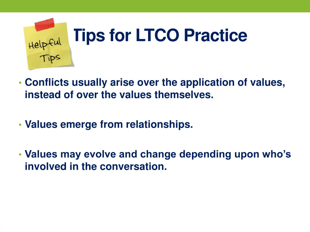 tips for ltco practice