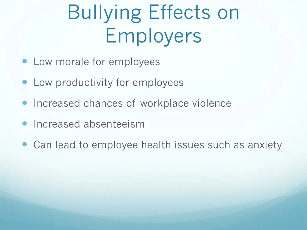 bullying effects on employers