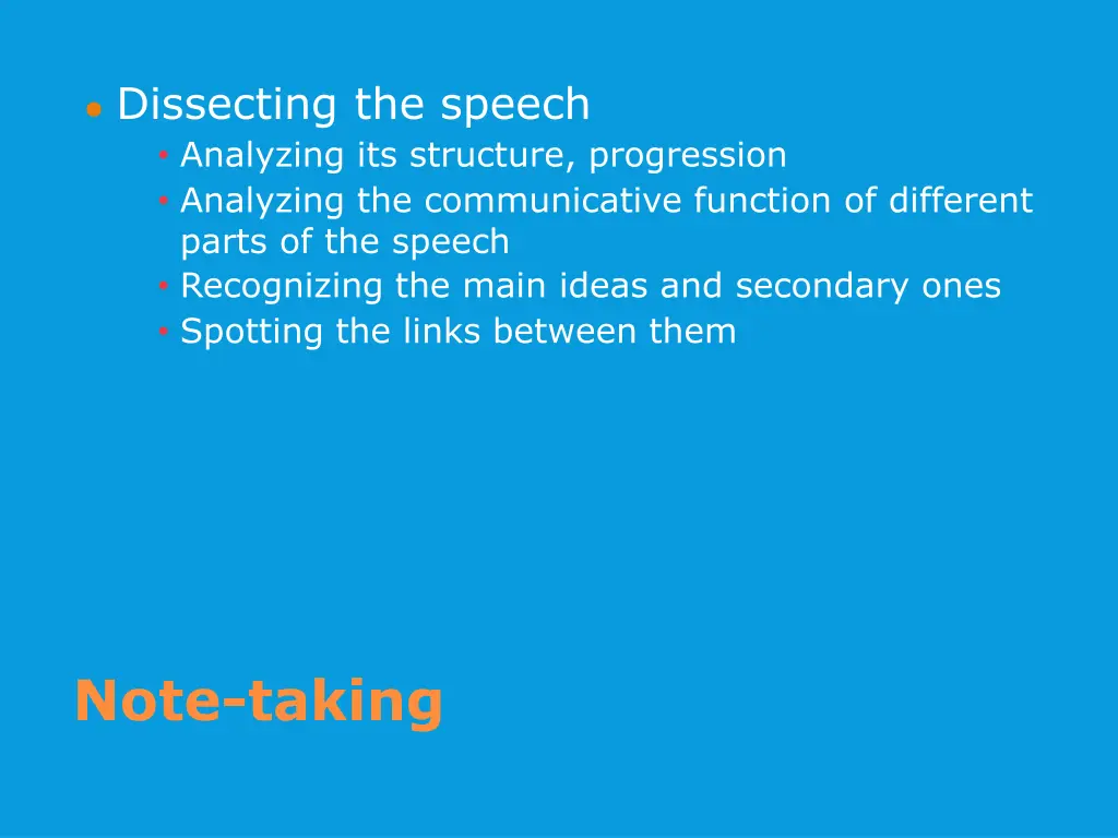 dissecting the speech analyzing its structure