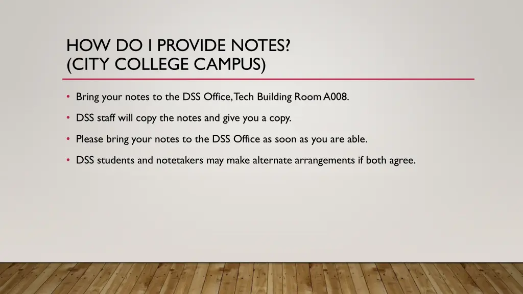 how do i provide notes city college campus