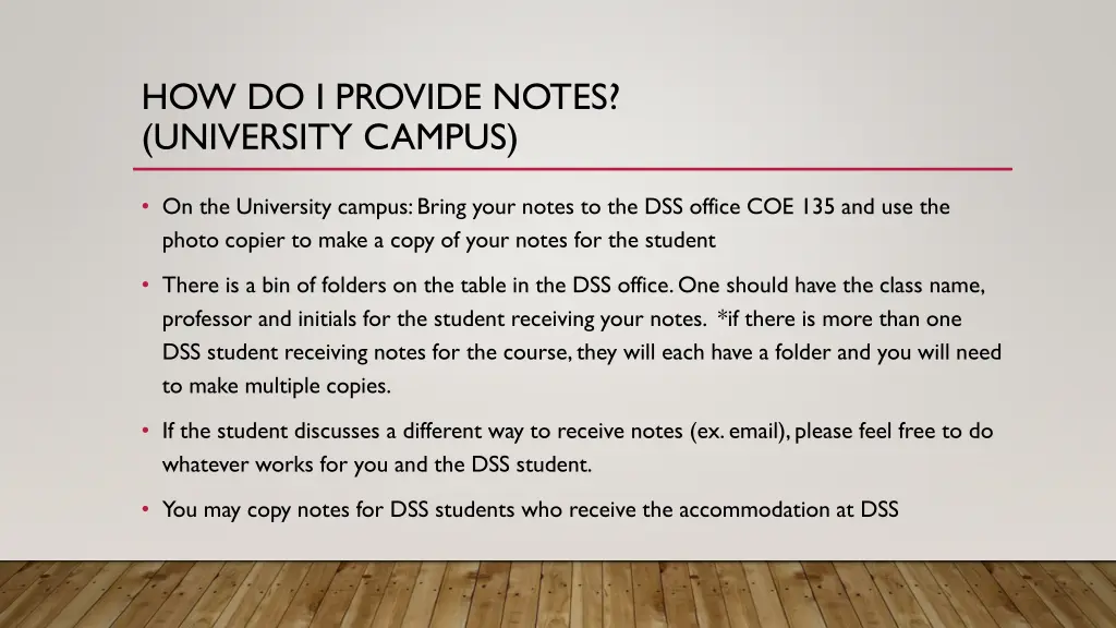 how do i provide notes university campus