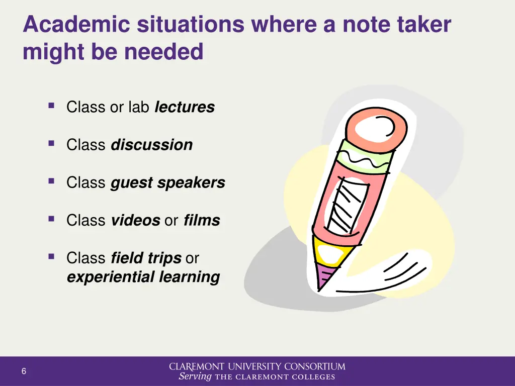 academic situations where a note taker might