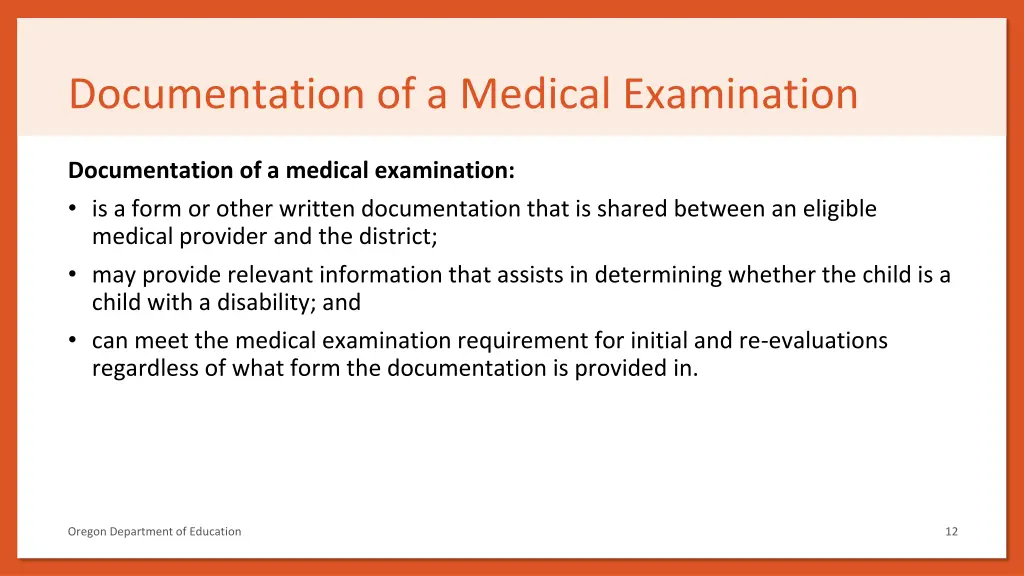 documentation of a medical examination