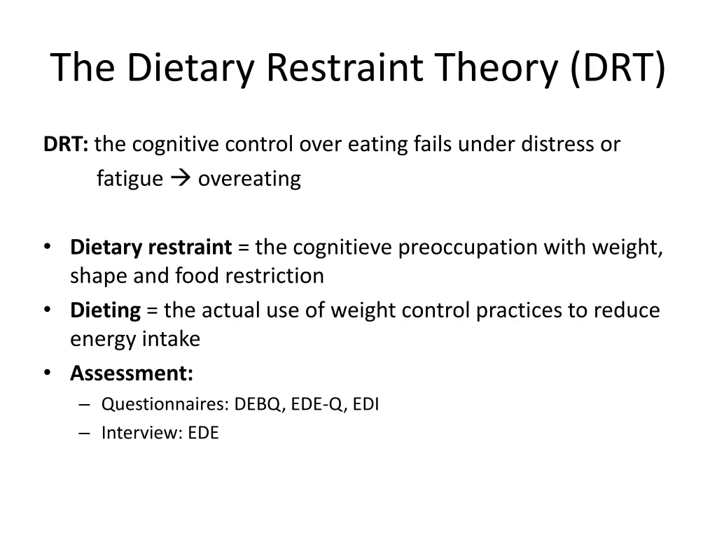 the dietary restraint theory drt