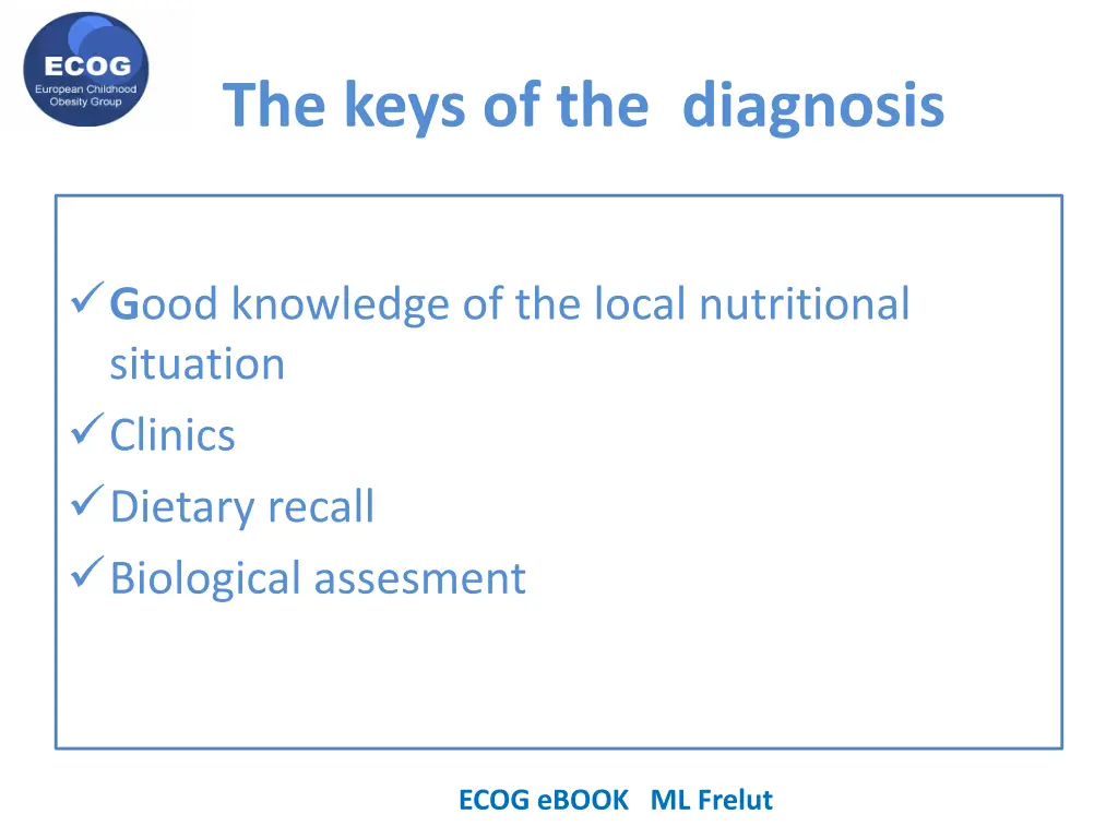 the keys of the diagnosis